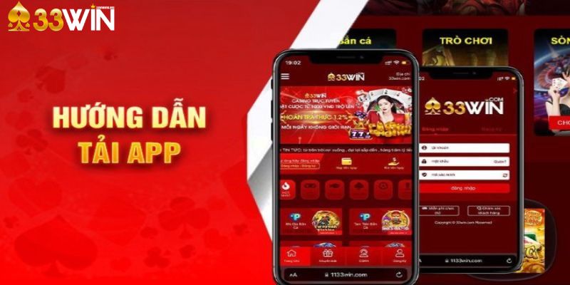 Các bước tải app 33win